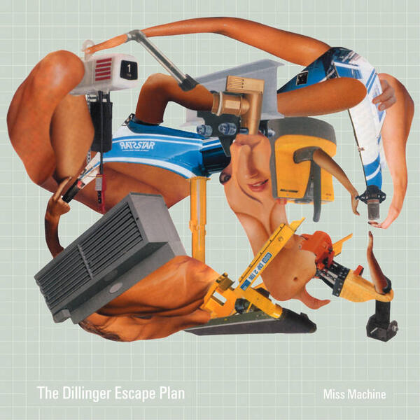 Cover of vinyl record MISS MACHINE by artist DILLINGER ESCAPE PLAN