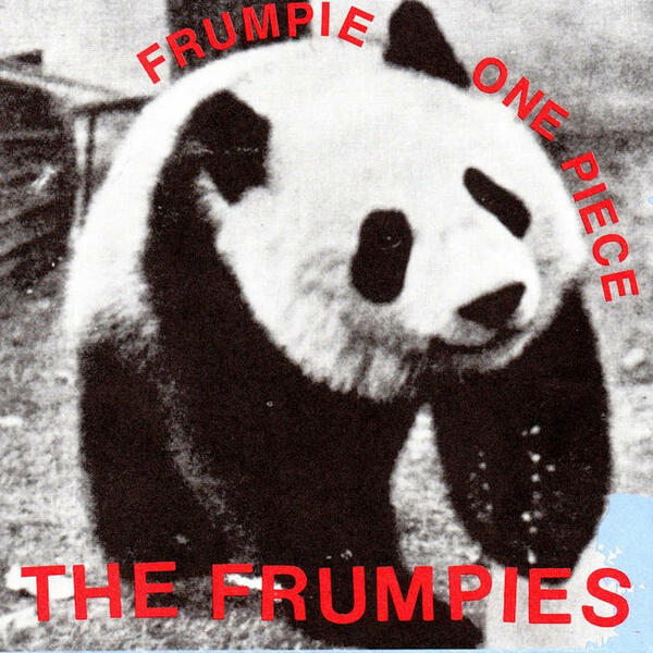 Cover of vinyl record FRUMPIE ONE PIECE by artist FRUMPIES