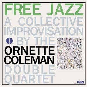 Cover of vinyl record FREE JAZZ by artist COLEMAN DOUBLE QUARTET, ORNETTE