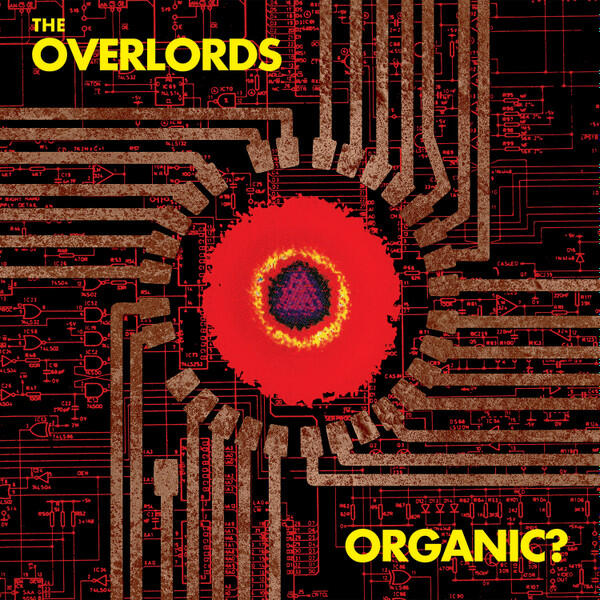 Cover of vinyl record ORGANIC? by artist THE OVERLORDS