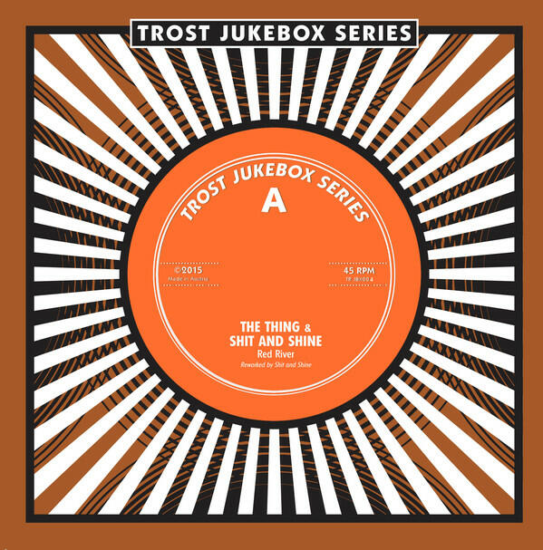Cover of vinyl record TROST JUKEBOX SERIES 4 by artist THING & SHIT AND SHINE