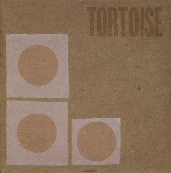 Cover of vinyl record TORTOISE by artist TORTOISE