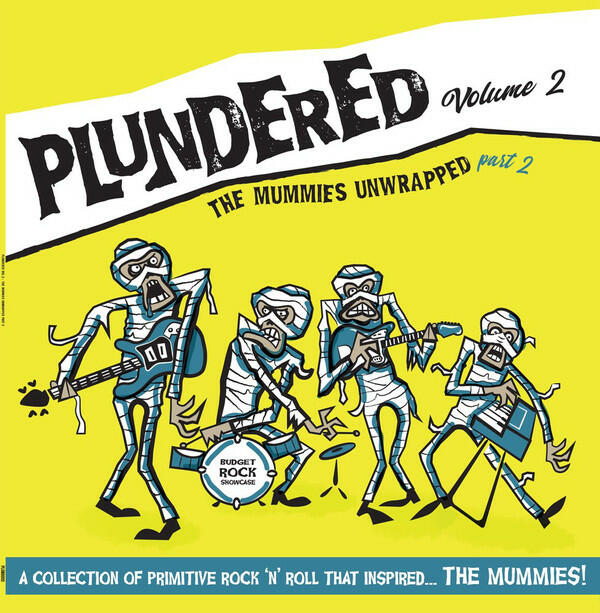 Cover of vinyl record PLUNDERED - VOLUME 2 - THE MUMMIES UNWRAPPED PART 2 by artist VARIOUS ARTISTS