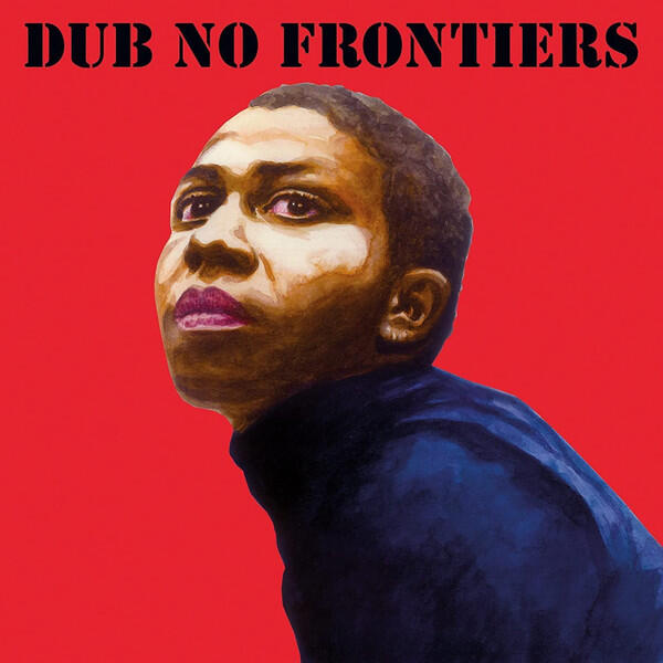 Cover of vinyl record Adrian Sherwood Presents Dub No Frontiers by artist VARIOUS ARTISTS