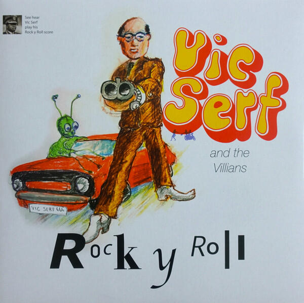 Cover of vinyl record ROK Y ROLL  by artist SERF, VIC & THE VILLAINS