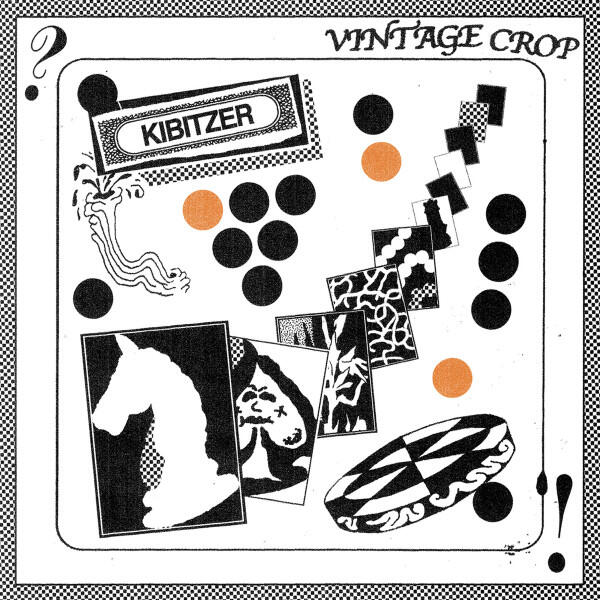 Cover of vinyl record KIBITZER by artist VINTAGE CROP
