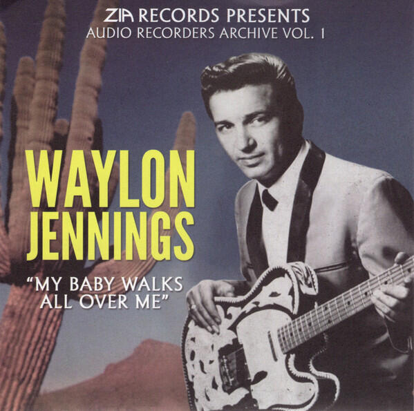 Cover of vinyl record Zia Records Presents: Audio Recorders Archive Vol. 1 by artist WAYLON JENNINGS / SANFORD CLARK