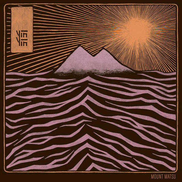 Cover of vinyl record MOUNT MATSU by artist YIN YIN
