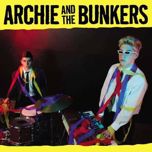 Cover of vinyl record ARCHIE AND THE BUNKERS by artist ARCHIE AND THE BUNKERS