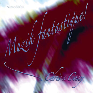 Cover of vinyl record MUSIK FANTASTIQUE by artist CHRIS & COSEY