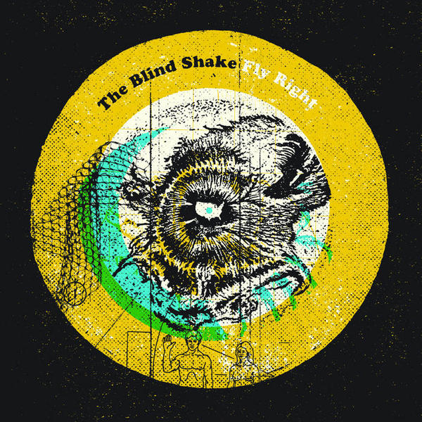 Cover of vinyl record FLY RIGHT by artist BLIND SHAKE