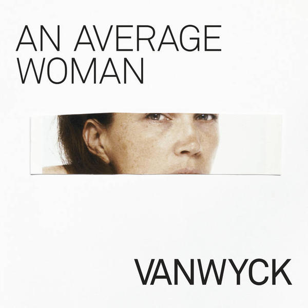 Cover of vinyl record AN AVERAGE woman by artist VANWYCK