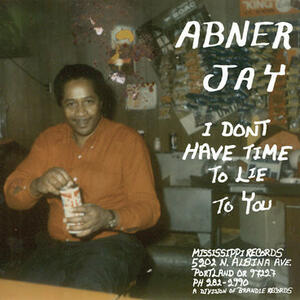 Cover of vinyl record I DON'T HAVE TIME TO LIE TO YOU by artist 