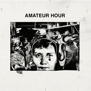 Cover of vinyl record AMATEUR HOUR by artist 