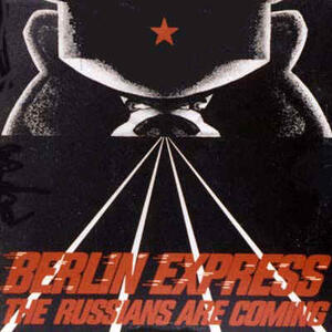 Cover of vinyl record THE RUSSIANS ARE COMING by artist 