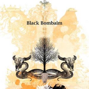 Cover of vinyl record BLACK BOMBAIM by artist 