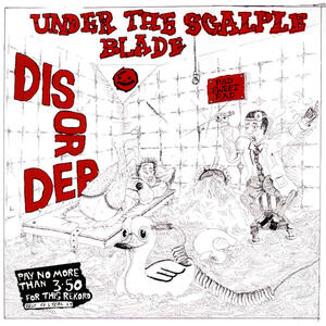 Cover of vinyl record UNDER THE SCALPLE BLADE by artist 