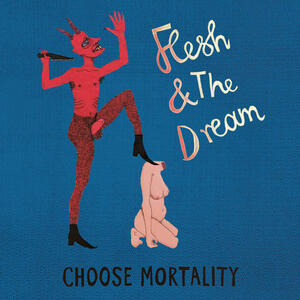 Cover of vinyl record CHOOSE MORTALITY by artist 