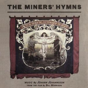 Cover of vinyl record THE MINERS' HYMNS by artist 