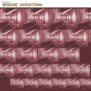 Cover of vinyl record BRIDGE VARIATIONS by artist 