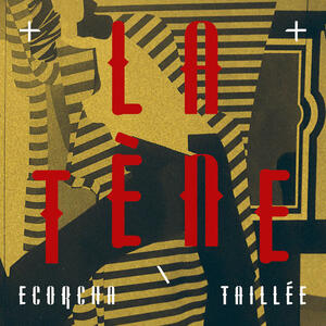 Cover of vinyl record ECORCHA/TAILLEE by artist 