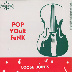 Cover of vinyl record POP YOUR FUNK (The Complete Singles Collection) by artist 