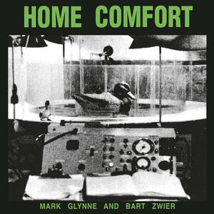 Cover of vinyl record HOME COMFORT by artist 