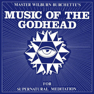 Cover of vinyl record MUSIC OF THE GODHEAD FOR SUPERNATURAL MEDITATION by artist 