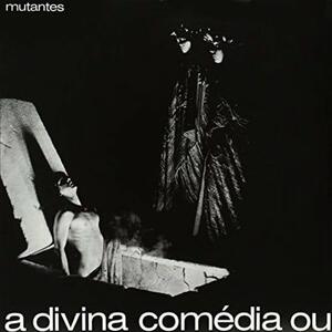 Cover of vinyl record A DIVINA COMEDIA OU ANDO MEIO DESLIGADO - 5WHITE VINYL) by artist 