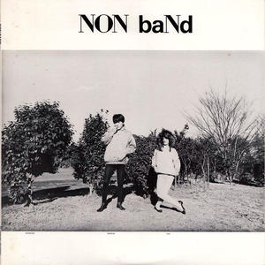 Cover of vinyl record NON BAND by artist 