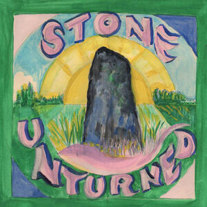 Cover of vinyl record STONE UNTURNED by artist 