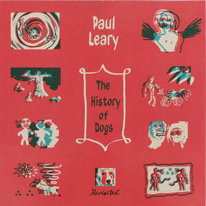 Cover of vinyl record THE HISTORY OF DOGS, REVISITED by artist 