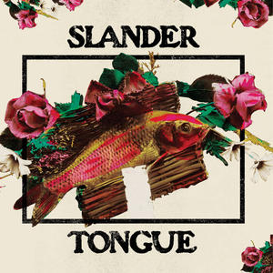 Cover of vinyl record SLANDER TONGUE by artist 