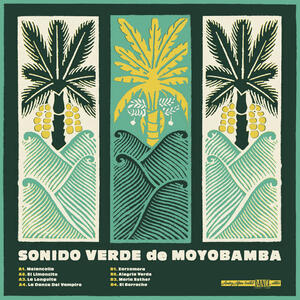 Cover of vinyl record SONIDO VERDE DE MOYOBAMBA by artist 