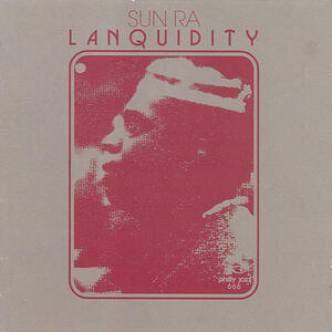 Cover of vinyl record LANQUIDITY by artist 