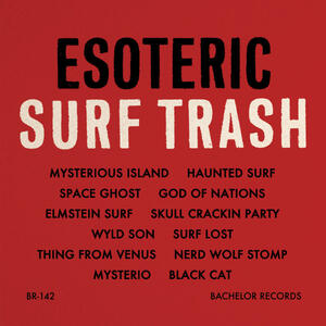 Cover of vinyl record ESOTERIC SURF TRASH by artist 