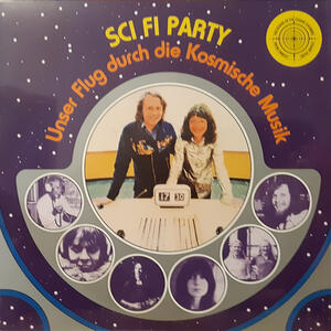 Cover of vinyl record SCI FI PARTY by artist 