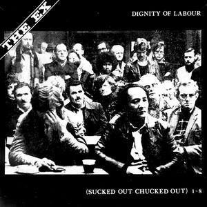 Cover of vinyl record DIGNITY OF LABOUR by artist 