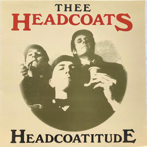 Cover of vinyl record HEADCOATITUDE by artist 