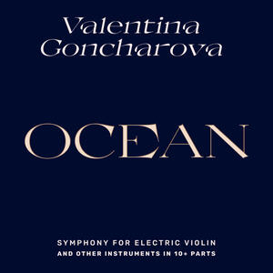 Cover of vinyl record OCEAN: SYMPHONY FOR ELECTRIC VIOLIN AND OTHER INSTRUMENTS IN 10+ PARTS by artist 