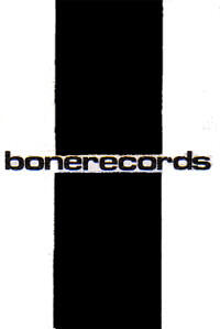 Label BONER RECORDS - Zoezoe Records